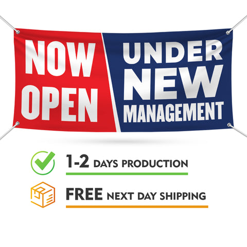 Now Open Under New Management Banner Sign