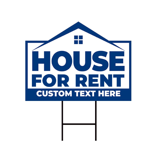 Custom House for Rent Yard Sign
