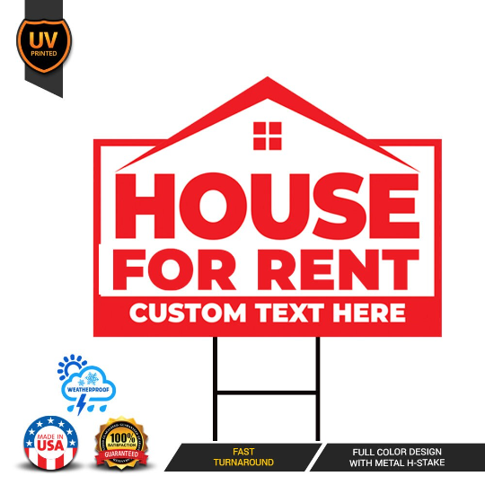 Custom House for Rent Yard Sign