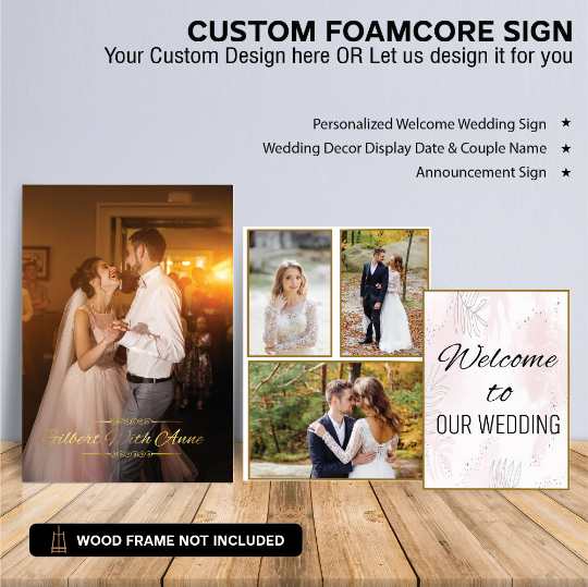 Custom Wedding Foam Board Poster Sign