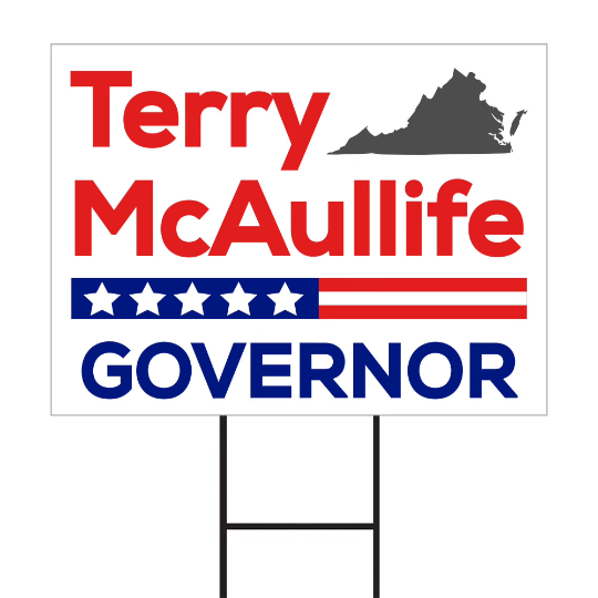 Terry McAuliffe For Virginia Governor Yard Sign