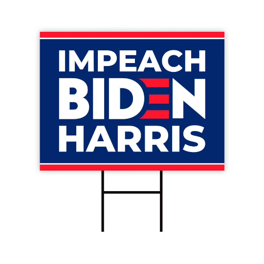 Impeach Biden Harris Yard Sign