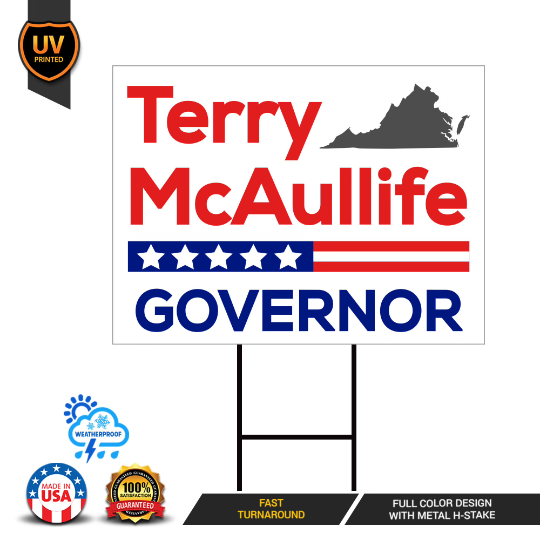 Terry McAuliffe For Virginia Governor Yard Sign