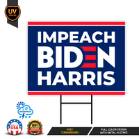 Impeach Biden Harris Yard Sign
