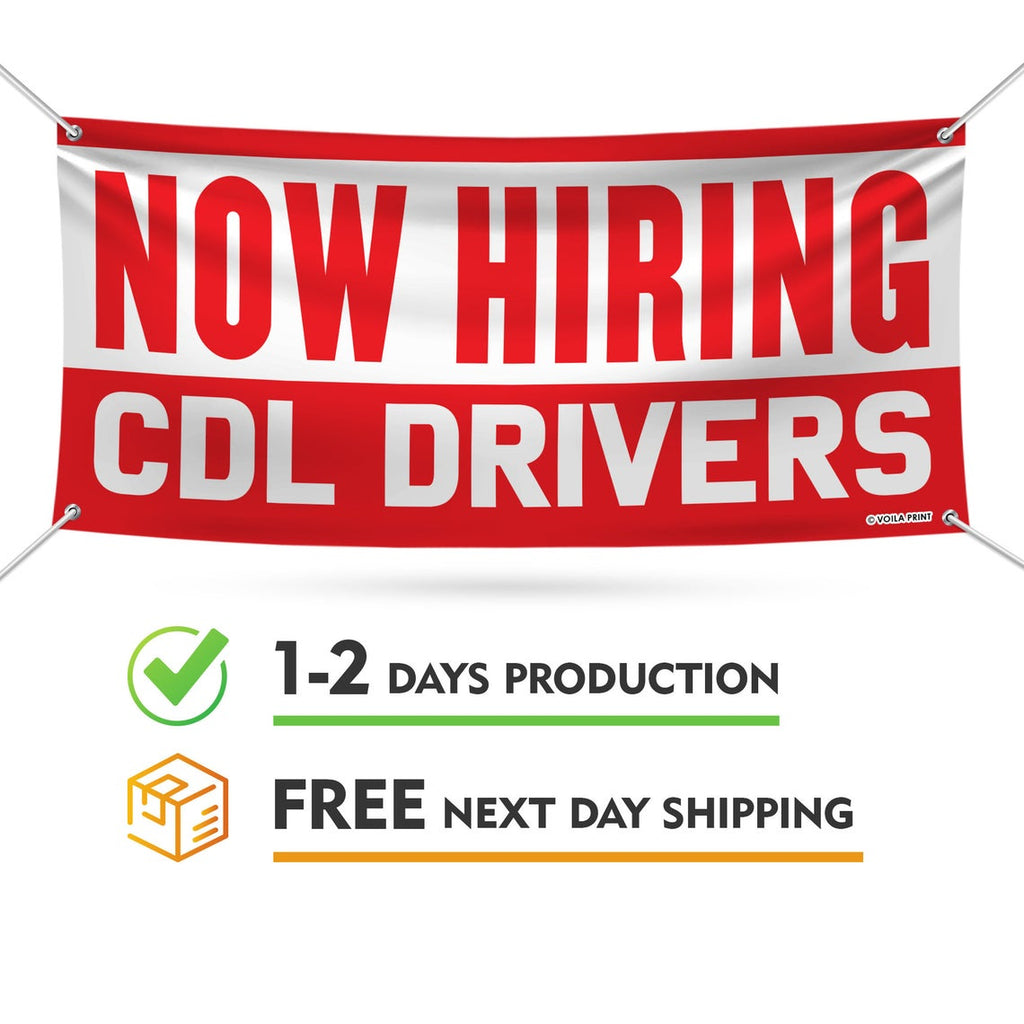 Now Hiring CDL Drivers Banner Sign