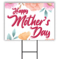 Happy Mother's Day Yard Sign