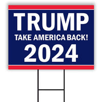 Trump Take America Back 2024 Yard Sign