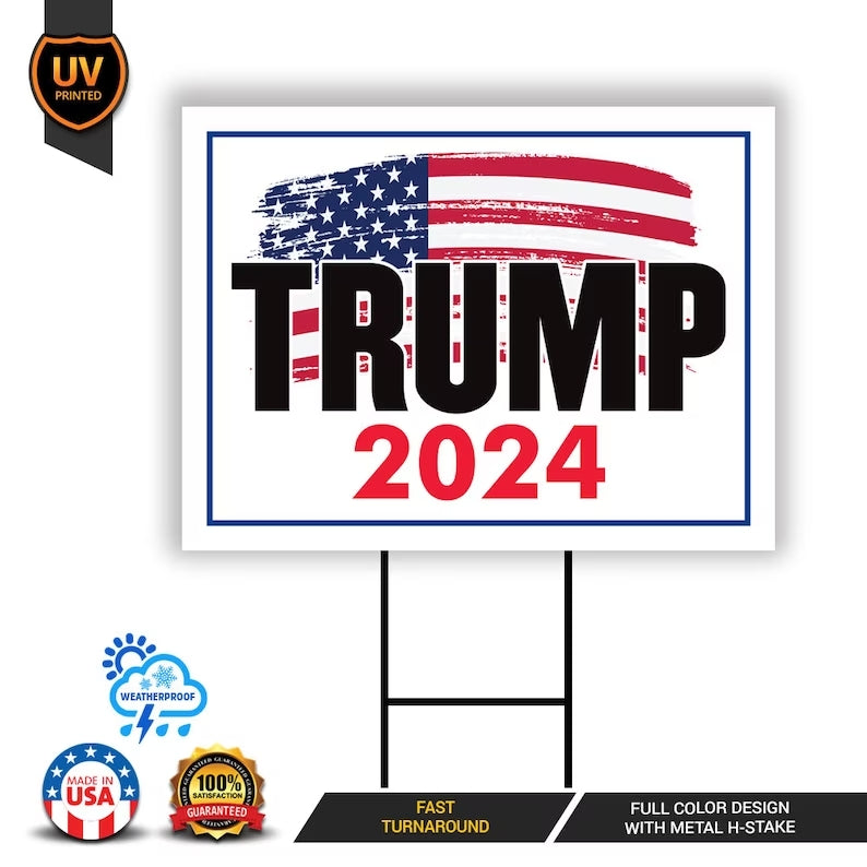 Trump 2024 Yard Sign