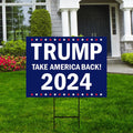 Trump Take America Back 2024 Yard Sign