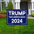 Trump Take America Back 2024 Yard Sign