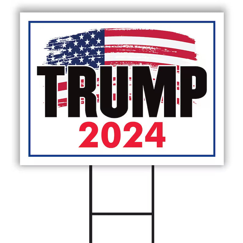 Trump 2024 Yard Sign