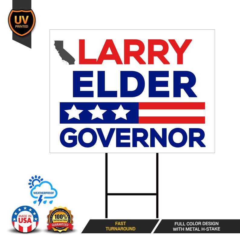 Larry Elder For California Governor Yard Sign