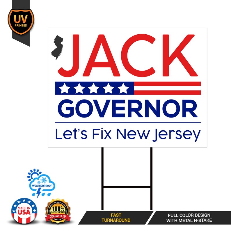 Jack Ciattarelli For New Jersey Governor Yard Sign