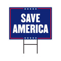 Save America Yard Sign