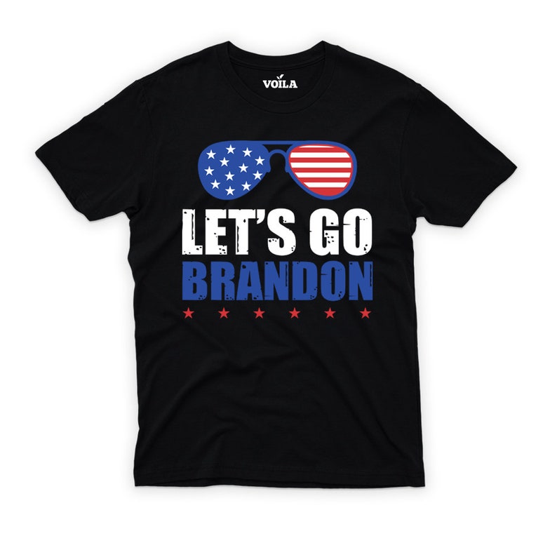 Let's Go Brandon Funny T-Shirt – Voila Print Inc