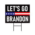 Let's Go Brandon Yard Sign