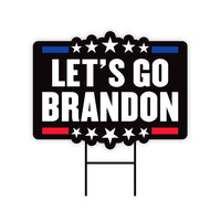 Let's Go Brandon Yard Sign