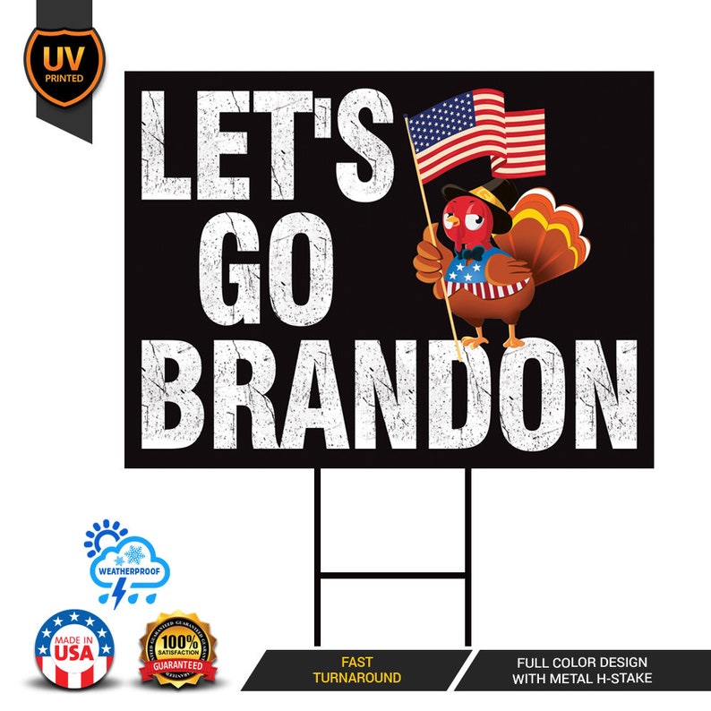 Let's Go Brandon Yard Sign