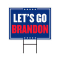 Let's Go Brandon Yard Sign