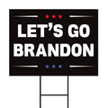 Let's Go Brandon Yard Sign