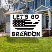 Let's Go Brandon Yard Sign