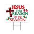 Jesus is The Reason for The Season Yard Sign