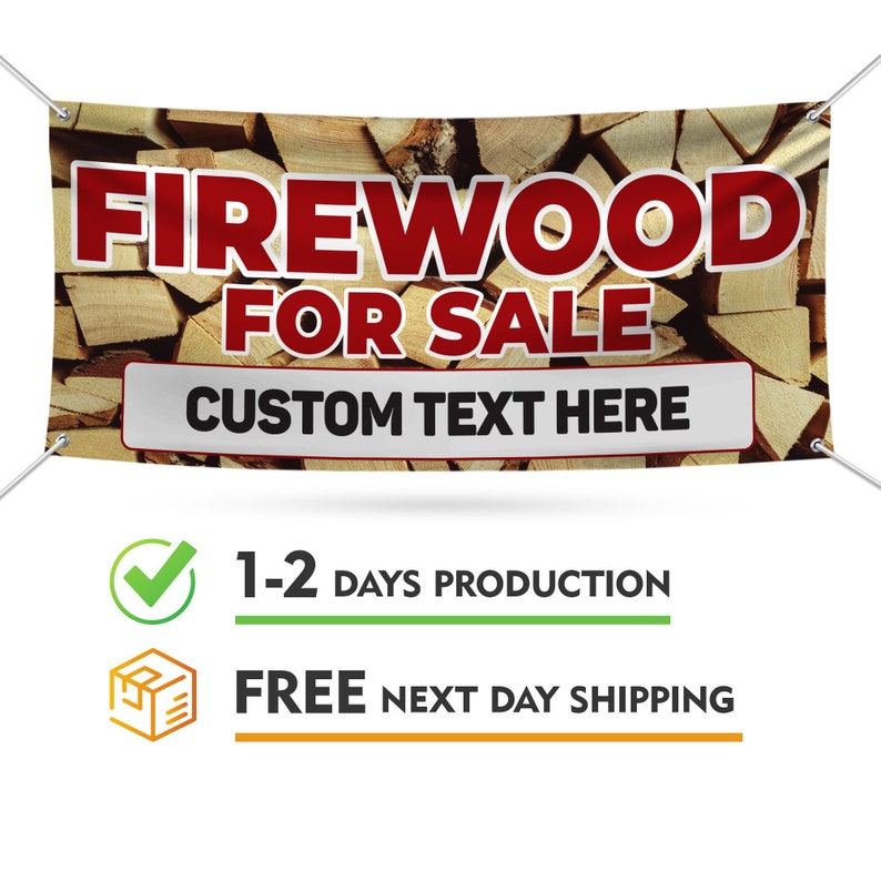 Custom Firewood For Sale Banner Sign