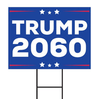 Trump 2060 Yard Sign