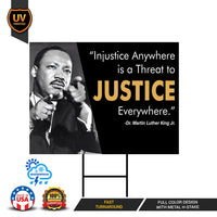 Martin Luther King Jr Yard Sign