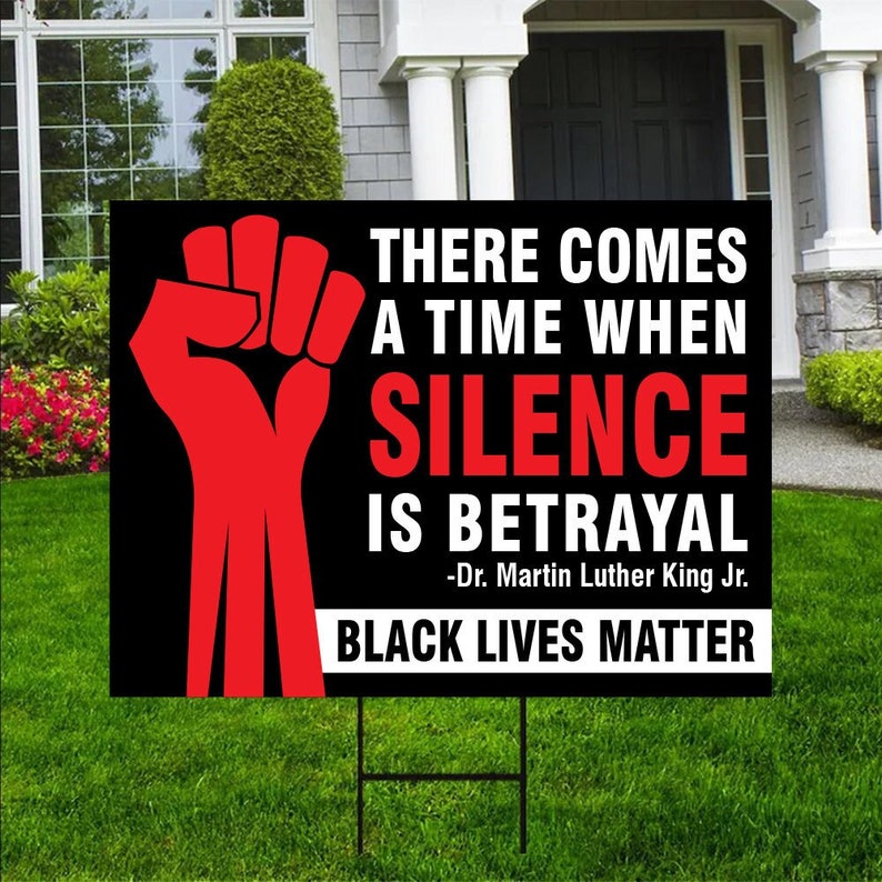 Martin Luther King Jr Yard Sign