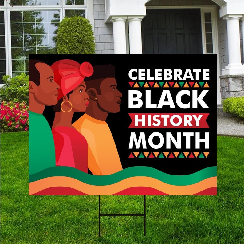 Black History Month Yard Sign