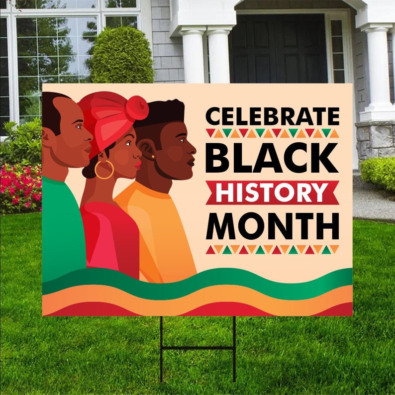 Black History Month Yard Sign