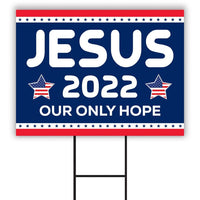 Jesus 2022 Yard Sign