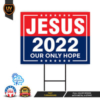 Jesus 2022 Yard Sign
