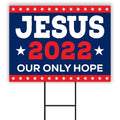 Jesus 2022 Yard Sign