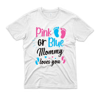 Gender Reveal T-Shirt For Men, Pink or Blue Mommy Love You Women V Neck Shirt