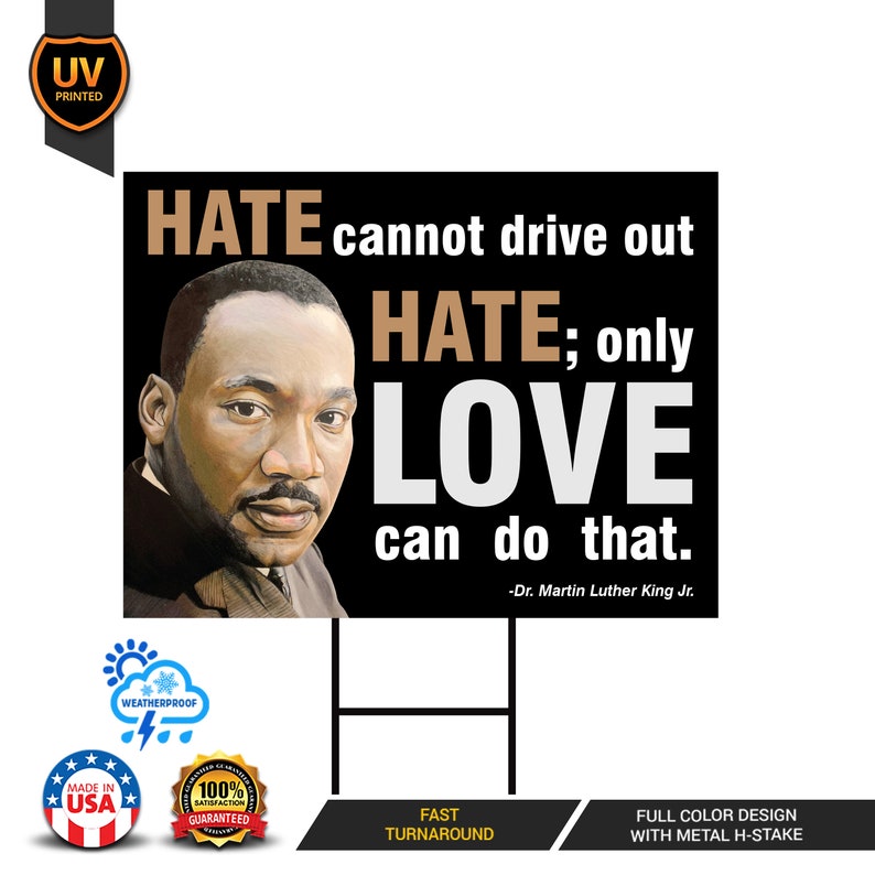 Martin Luther King Jr Yard Sign