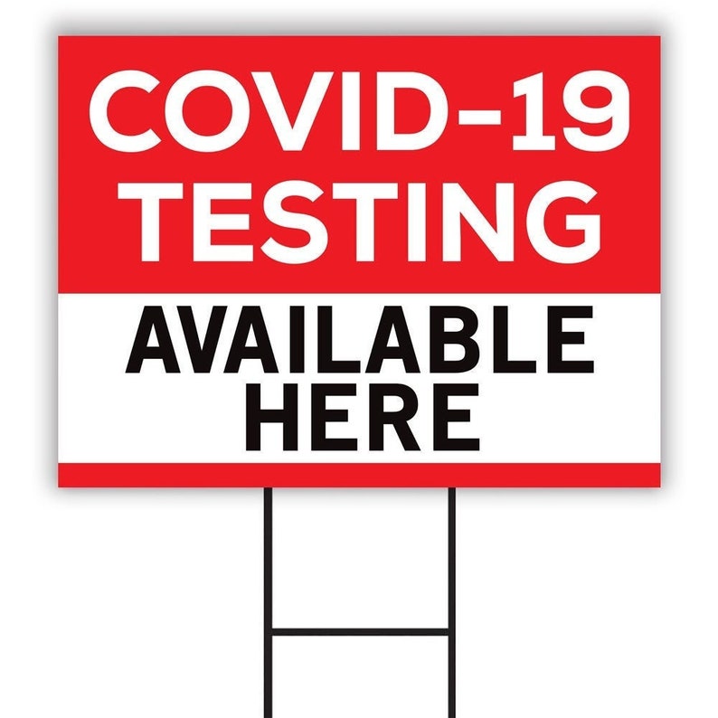 Covid Testing Available Here Yard Sign – Voila Print Inc