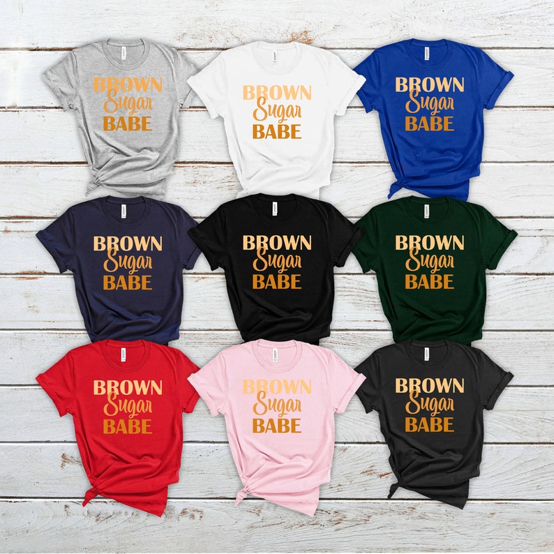 Brown Sugar Babe T-Shirt