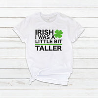 Funny Irish St Patrick's Day T-Shirt