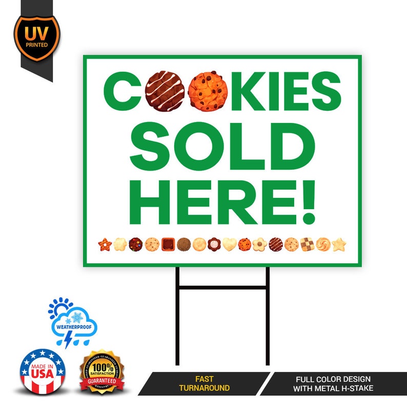 Cookies Sold Here Yard Sign