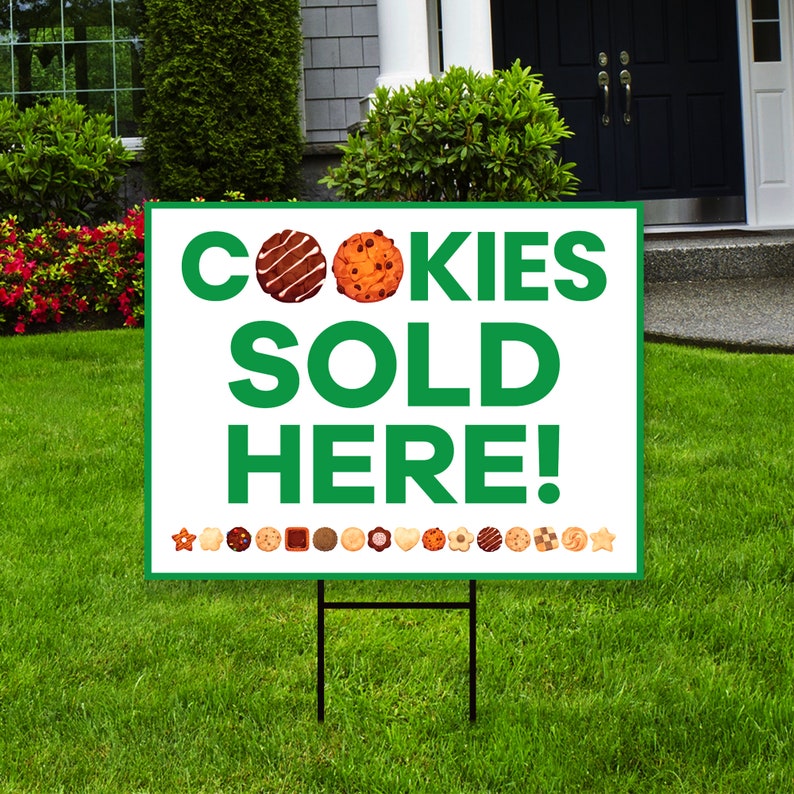 Cookies Sold Here Yard Sign