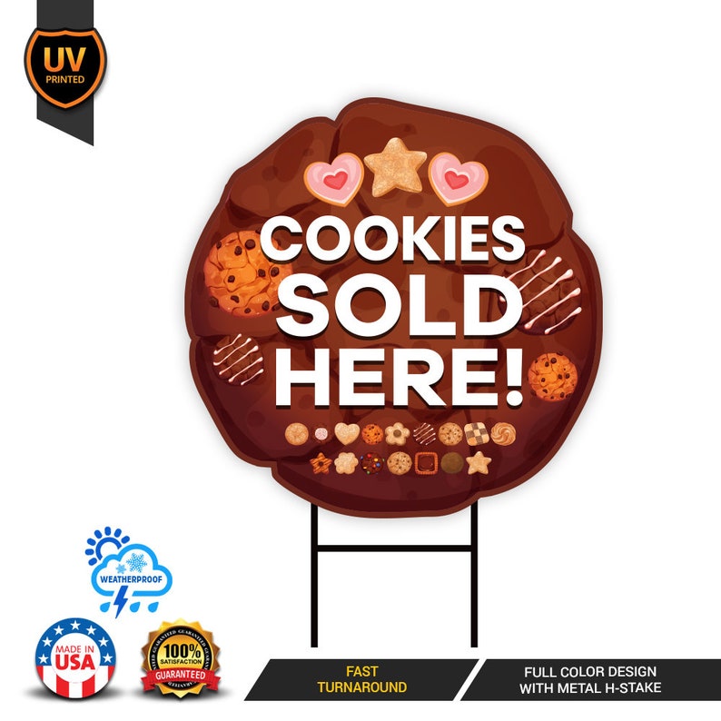 Cookies Sold Here Yard Sign