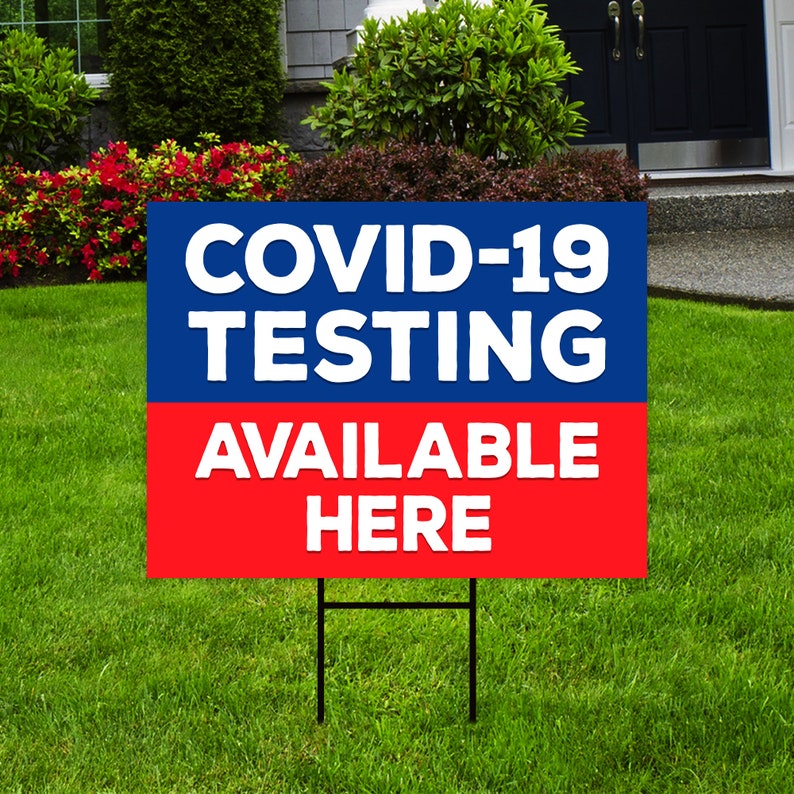 Covid Testing Available Here Yard Sign