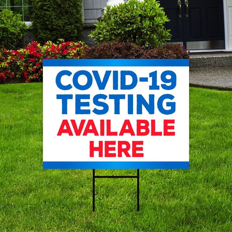 Covid Testing Available Here Yard Sign