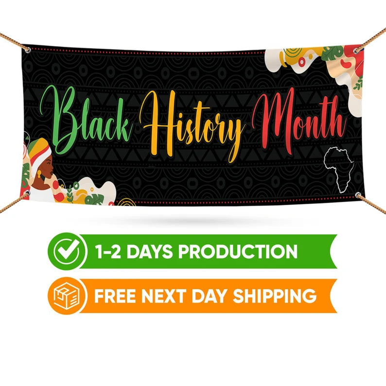 Black History Month Banner Sign