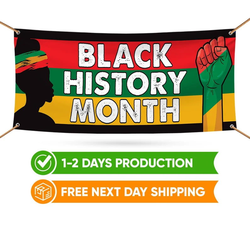 Black History Month Banner Sign