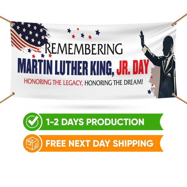 Martin Luther King Day Banner Sign