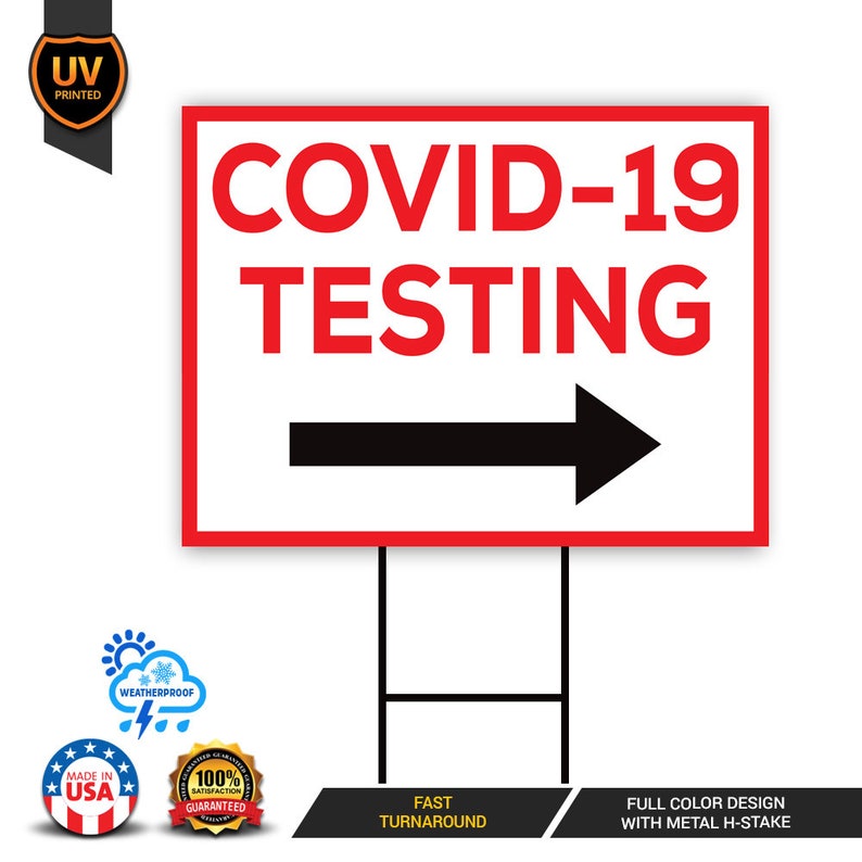 Covid Testing Right Yard Sign – Voila Print Inc