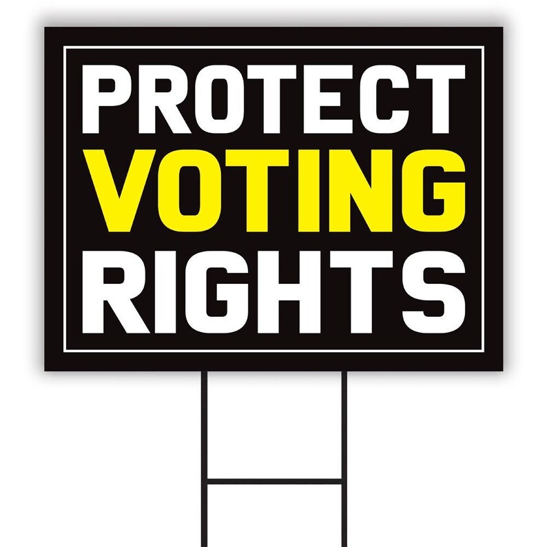 Protect Voting Rights Yard Sign